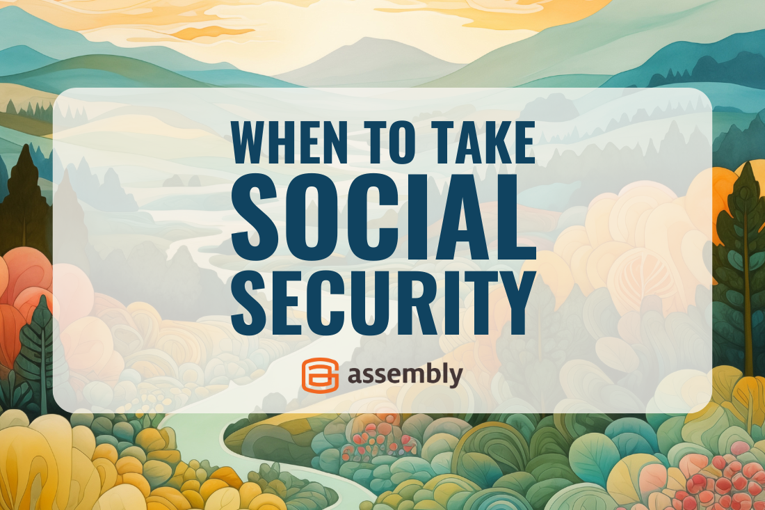 When to Take Social Security