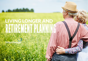 How Living Longer Should Impact Retirement Planning